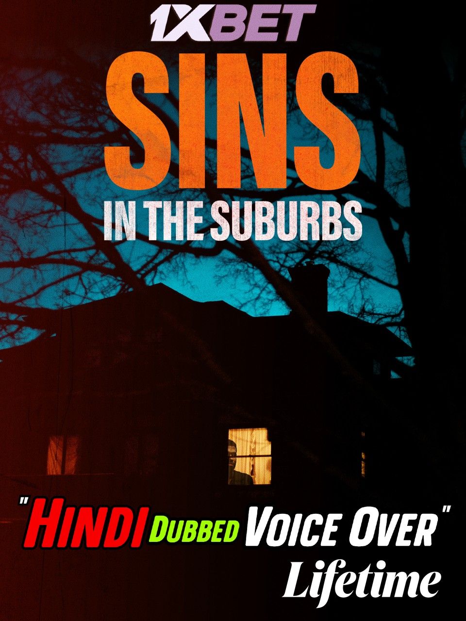 poster of Sins in the Suburbs (2022) Hindi [Voice Over] Dubbed HDRip